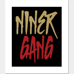 Niner Gang Posters and Art